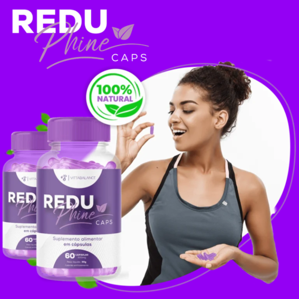 ReduPhine Caps: Emagrecimento Saudável e Natural